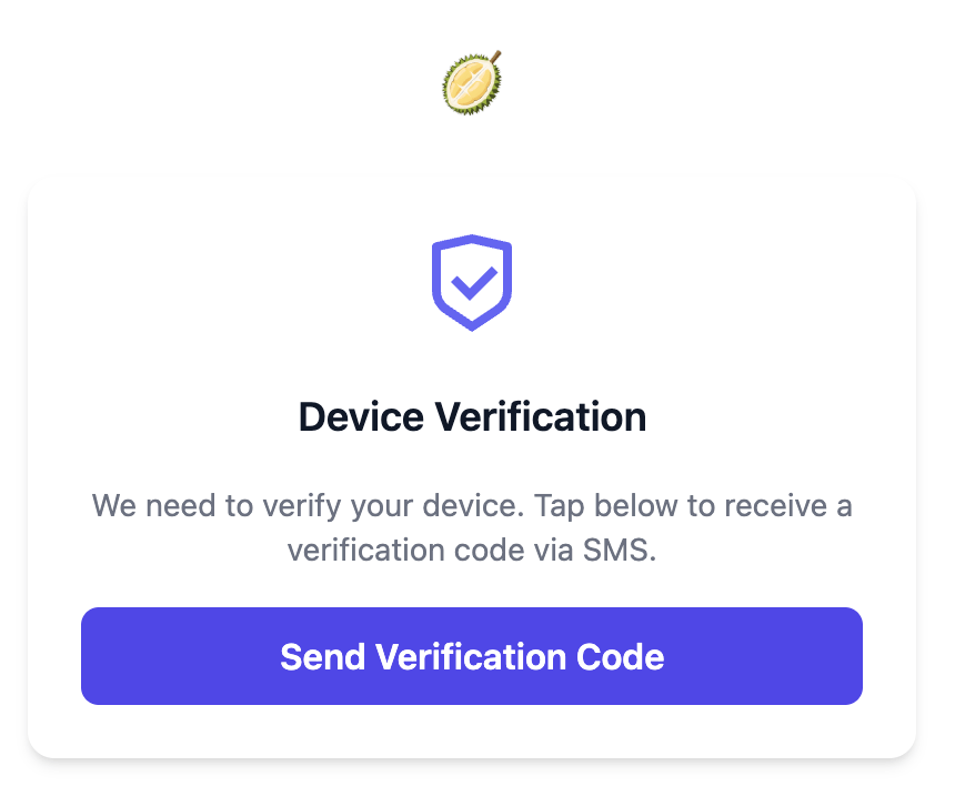 DurianPro worker device verification screen with SMS OTP prompt